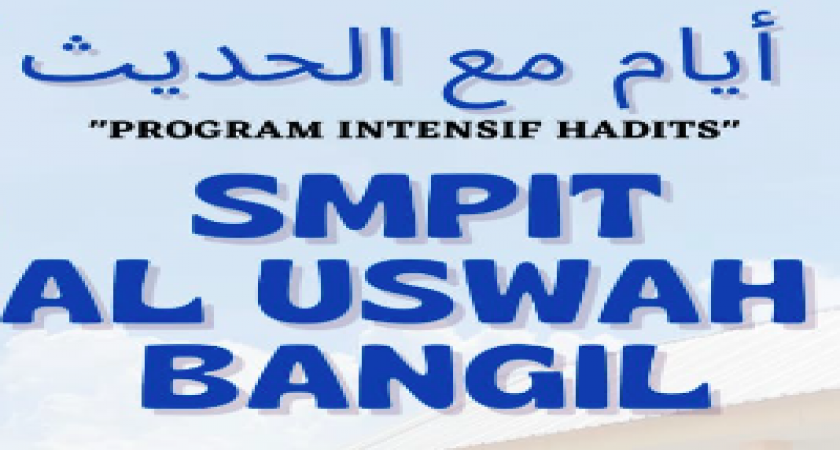SMPIT Al Uswah Bangil Menggelar Program Intensif Camp Hadits Selama Dua Hari.